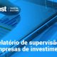 relatorio de supervisão para empresas de investimento
